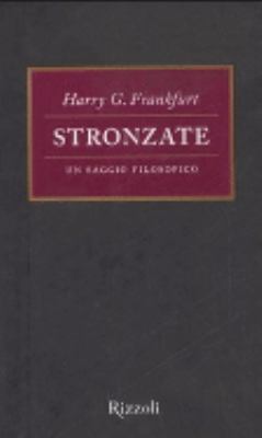 Stronzate. Un saggio filosofico [Italian] 8817008532 Book Cover