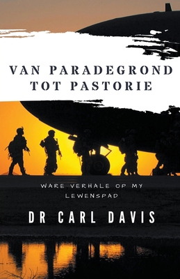 Van Paradegrond tot Pastorie [Afrikaans] B0CVJY3CZL Book Cover