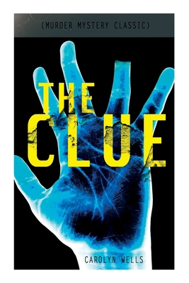 The Clue (Murder Mystery Classic): Detective Fl... 8027344433 Book Cover