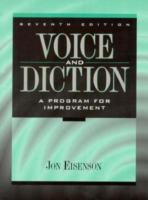 Voice and Diction : A Program for Improvement 0205198694 Book Cover