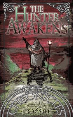 The Hunter Awakens 0998912611 Book Cover