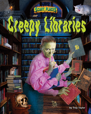 Creepy Libraries (Scary Places) 1684026040 Book Cover