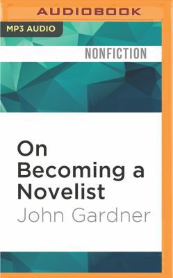 On Becoming a Novelist 1531815480 Book Cover