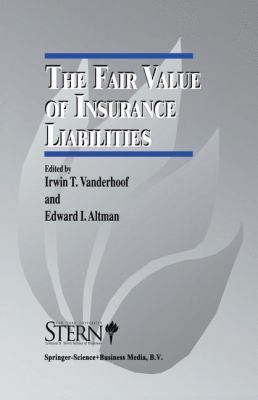 The Fair Value of Insurance Liabilities 0792399412 Book Cover