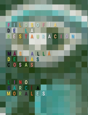Filosofía de la Restauración: Más allá de las c... [Spanish] 8413262968 Book Cover