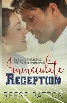 Immaculate Reception: A Barnes Family Romance 1542969859 Book Cover