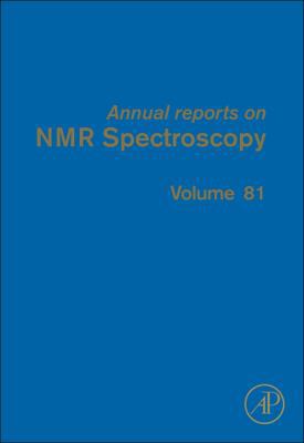 Annual Reports on NMR Spectroscopy: Volume 81 0128001852 Book Cover
