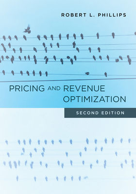 Pricing and Revenue Optimization: Second Edition 1503610004 Book Cover