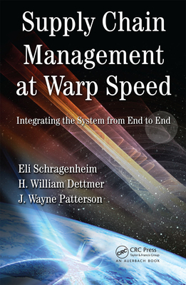 Supply Chain Management at Warp Speed: Integrat... 1420073354 Book Cover