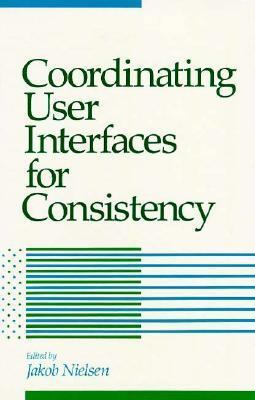 Coordinating User Interfaces for Consistency 012518400X Book Cover