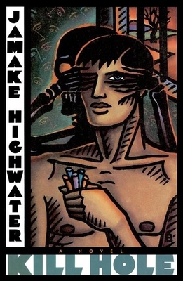 Kill Hole 0802133703 Book Cover