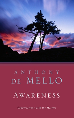 Awareness: Conversations with the Masters 0385249373 Book Cover