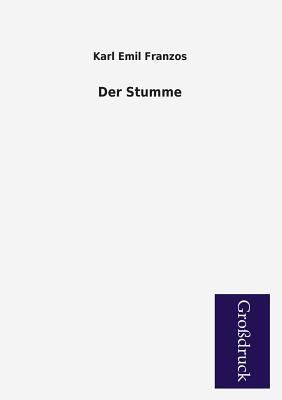 Der Stumme [German] 3955844536 Book Cover