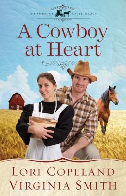 A Cowboy at Heart (The Amish of Apple Grove, 3) [Large Print] 1410454614 Book Cover