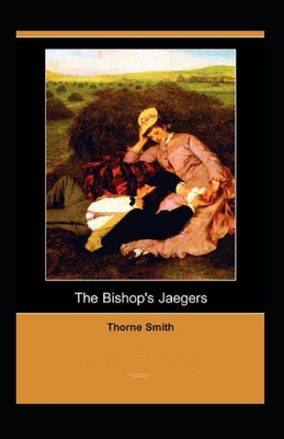 The Bishop's Jaegers annotated B09DMVZY27 Book Cover