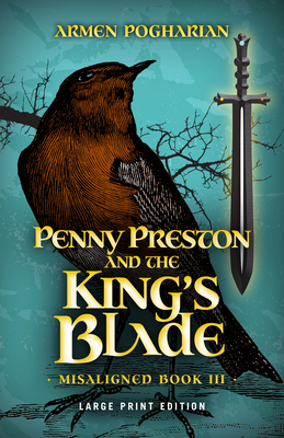 Penny Preston and the King's Blade [Large Print] 0744301440 Book Cover