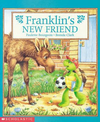 Franklin's New Friend 0590025929 Book Cover