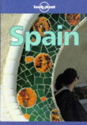 Lonely Planet Spain 0864424744 Book Cover
