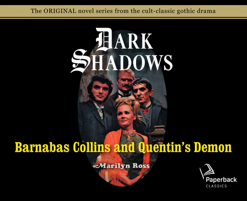 Barnabas Collins and Quentin's Demon (Library E... 1631085018 Book Cover
