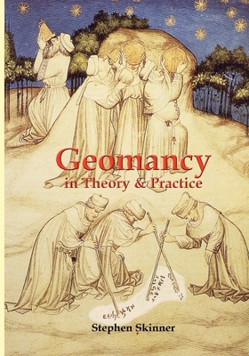 Geomancy in Theory and Practice 1912212277 Book Cover