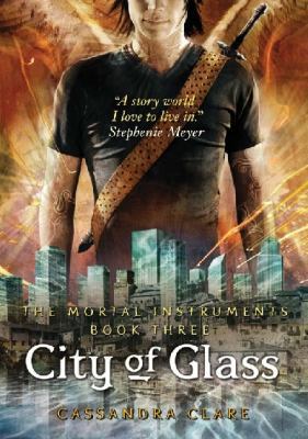 City of Glass Mortal Instruments 1406335282 Book Cover