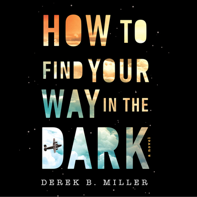 How to Find Your Way in the Dark 0358450497 Book Cover