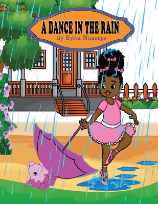 A Dance in the Rain 1951792823 Book Cover