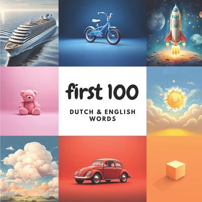 First 100 Dutch & English Words B0DPG3SPJD Book Cover