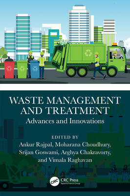 Waste Management and Treatment: Advances and In... 1032192569 Book Cover