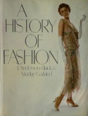 A History Of Fashion 0748102418 Book Cover