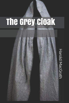 The Grey Cloak B0851M1RDJ Book Cover