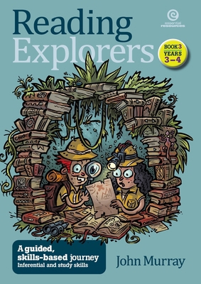 Reading Explorers Book 3 Years 3-4: Inferential... 1927143314 Book Cover