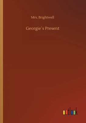 Georgie´s Present 3734091489 Book Cover