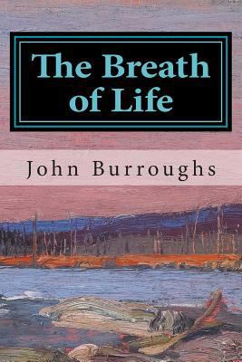 The Breath of Life 1502713934 Book Cover