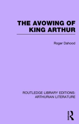 The Avowing of King Arthur 1138778036 Book Cover