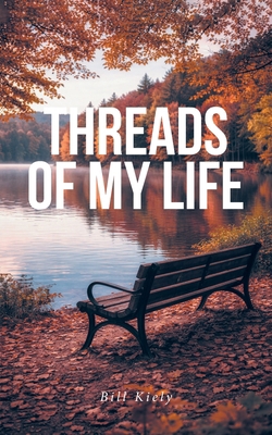 Threads of My Life B0GQKLQ6ND Book Cover