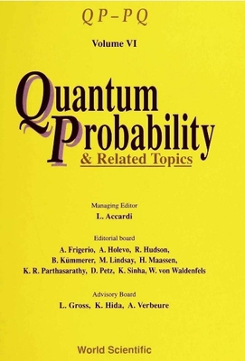 Quantum Probability and Related Topics: Qp-Pq (... 9810206801 Book Cover
