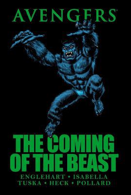 Avengers the Coming of the Beast 0785144684 Book Cover