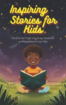 Inspiring Stories for Amazing boys and Girls: 1... B0D56RRM2M Book Cover