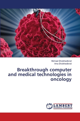 Breakthrough computer and medical technologies ... 6208442338 Book Cover