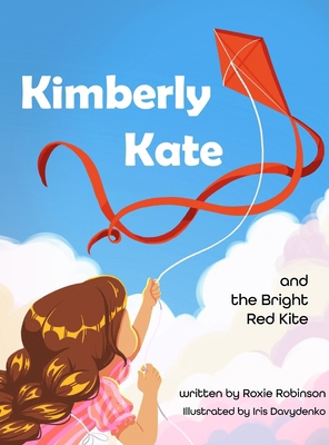 Kimberly Kate and the Bright Red Kite B0DBL3ZNDC Book Cover