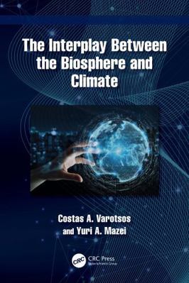 The Interplay Between the Biosphere and Climate 1032732245 Book Cover