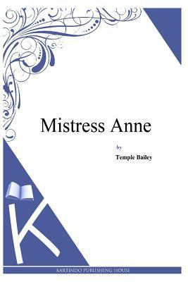 Mistress Anne 1494989379 Book Cover