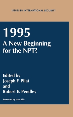 1995: A New Beginning for the Npt? 0306450011 Book Cover