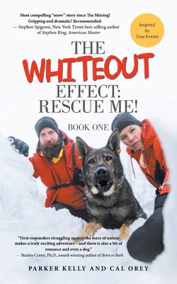 The Whiteout Effect: Rescue Me! B0D5J3PQT9 Book Cover