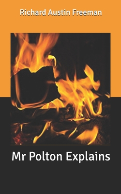 Mr Polton Explains B086FTTBJD Book Cover