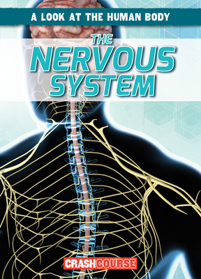 The Nervous System 1538266253 Book Cover