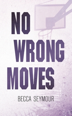 No Wrong Moves: Alternate Cover 1922679550 Book Cover