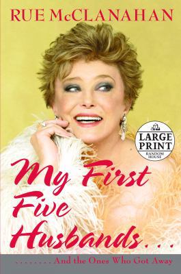 My First Five Husbands...and the Ones Who Got Away [Large Print] 0739327216 Book Cover