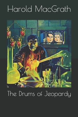The Drums of Jeopardy 1694020533 Book Cover